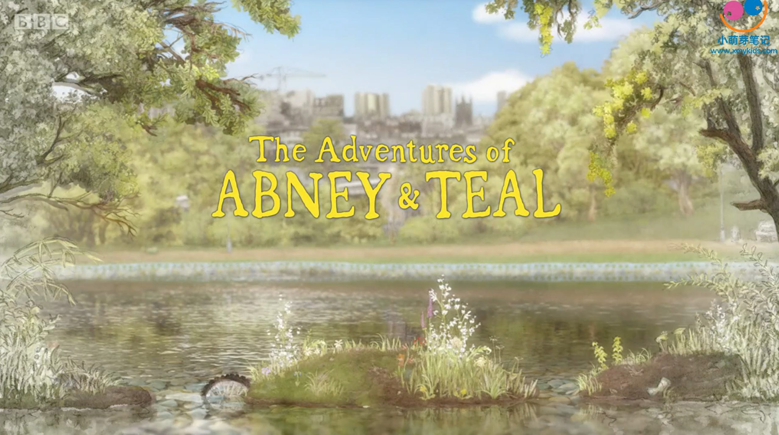 The Adventures of Abney Teal 阿班与蒂儿【全2季共51集 英语 英文字幕 适合0-6岁】-新知365